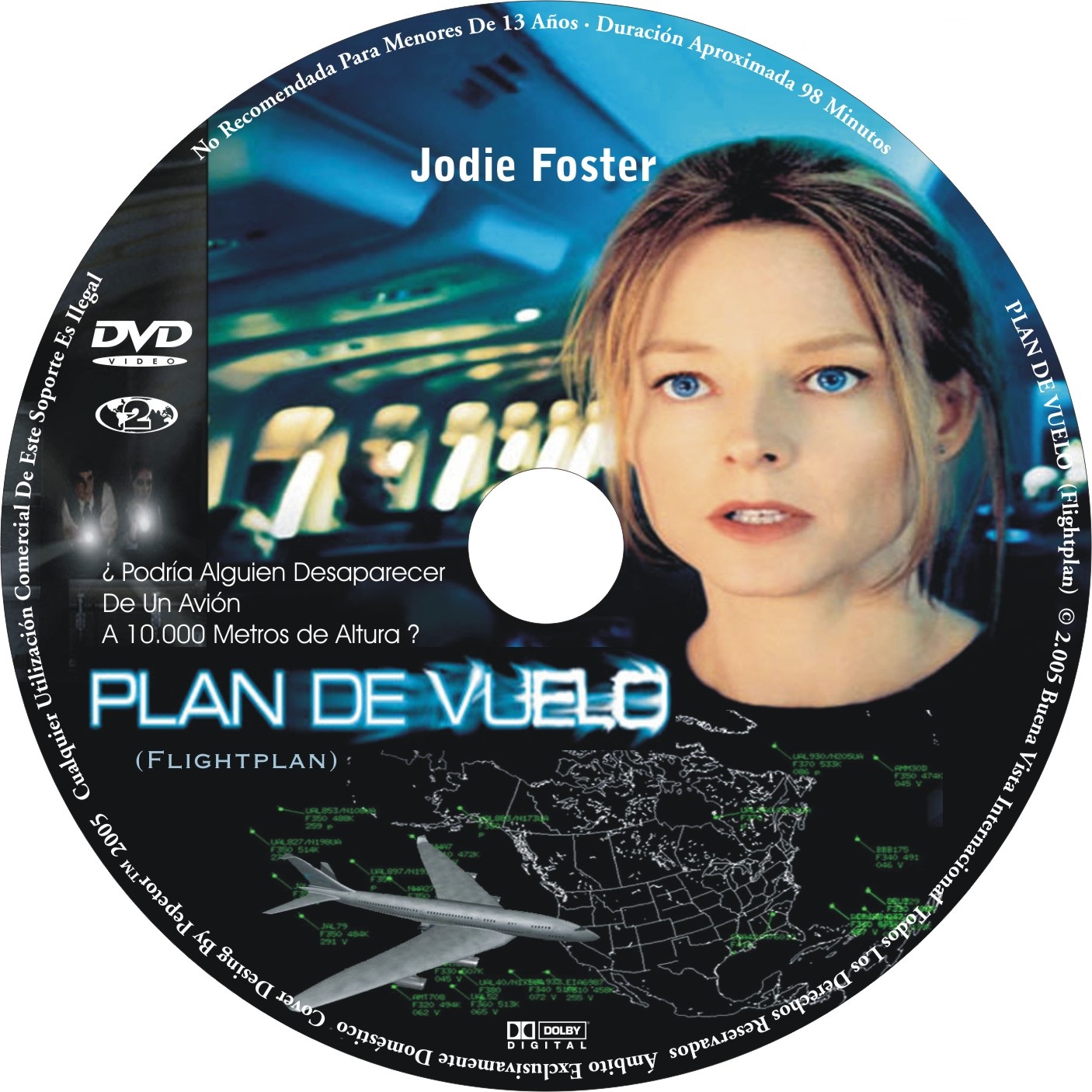 Flight plan. Flightplan (2005) Cover. Flightplan DVD. (2005) Flightplan Soundtrack. Flight Plan 2005 Interior.